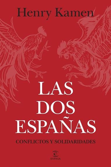 Las dos Españas | 9788467078565 | Henry Kamen