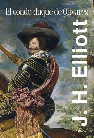 El conde-duque de Olivares | 9788491997917 | J H Elliott