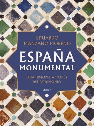 España monumental | 9788491997993 | Eduardo Manzano