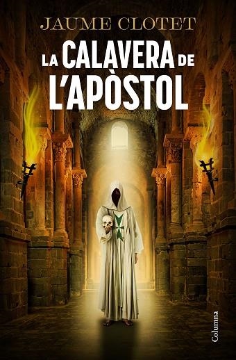 La calavera de l'apostol | 9788466434157 | Jaume Clotet