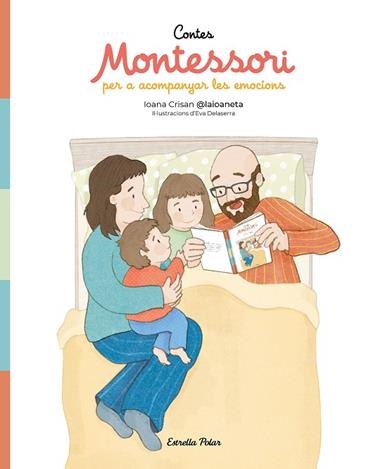 Contes Montessori per acompanyar les emocions | 9791387782269 | Ioana Crisan