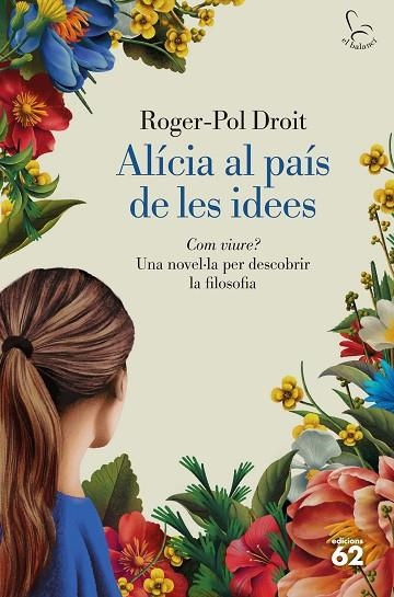 Alicia al pais de les idees | 9788429782844 | Roger Pol Droit