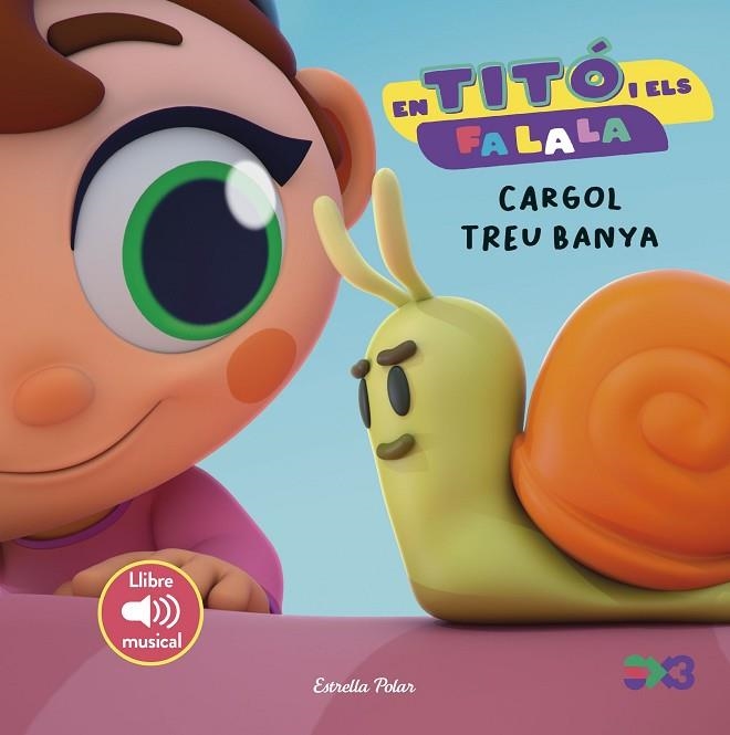 En Tito i els Fa la la Cargol treu banya | 9791387519568 | Cristina Jimenez Carbo