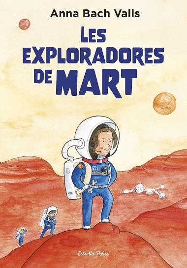 Les exploradores de Mart | 9791387782382 | Anna Bach