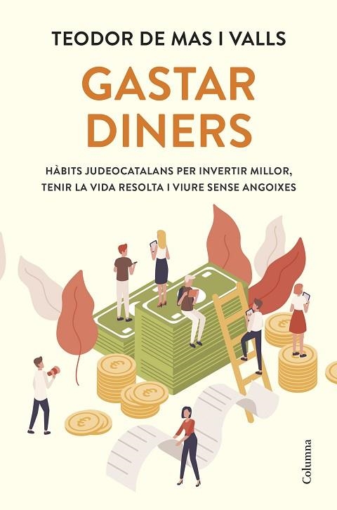 Gastar diners | 9788466434133 | Teodor de Mas i Valls
