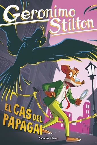 Geronimo Stilton 102 El cas del papagai | 9791387782276 | Geronimo Stilton