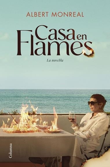 Casa en flames La novel·la | 9788466434270 | Albert Monreal Campany