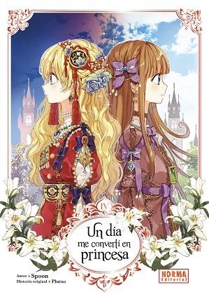 UN DIA ME CONVERTI EN PRINCESA 04 | 9788467978568 | SPOON Y PLUTUS