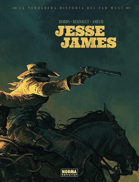 LA VERDADERA HISTORIA DEL FAR WEST JESSE JAMES | 9788467978698 | AMEUR