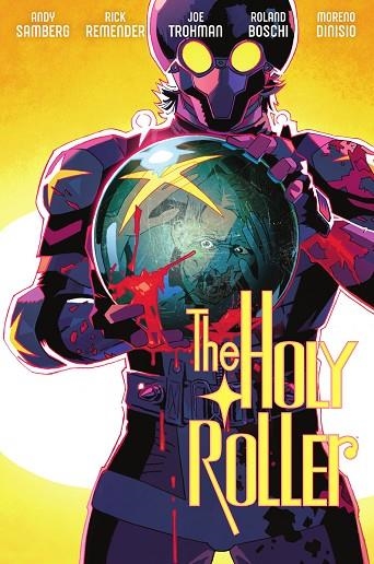 THE HOLY ROLLER | 9788467978810 | RICK REMENDER