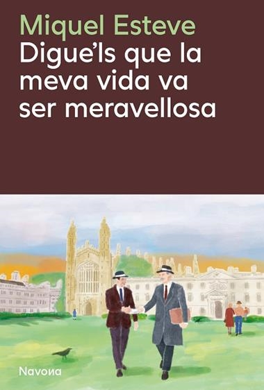 Digue'ls que la meva vida va ser meravellosa | 9788410180475 | ESTEVE VALLDEPeREZ, MIQUEL
