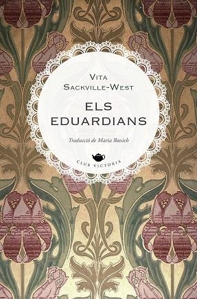 Els eduardians | 9788419474797 | SACKVILLEWEST, VITA