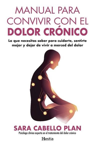 MANUAL PARA CONVIVIR CON EL DOLOR CRONICO | 9791387852047 | SARA CABELLO PLAN