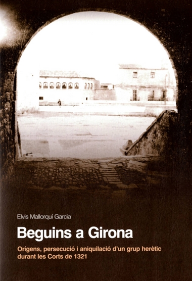 BEGUINS A GIRONA | 9788418734489 | ELVIS MALLORQUI GARCIA