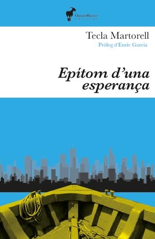 EPITOM D'UNA ESPERANÇA | 9788412853674 | TECLA MARTORELL