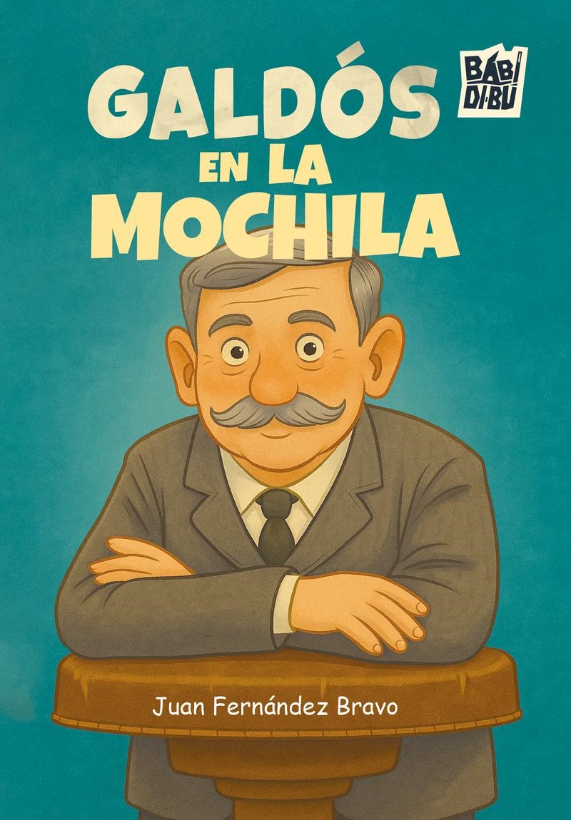 Galdos en la mochila | 9791387821296 | JUAN FERNANDEZ BRAVO