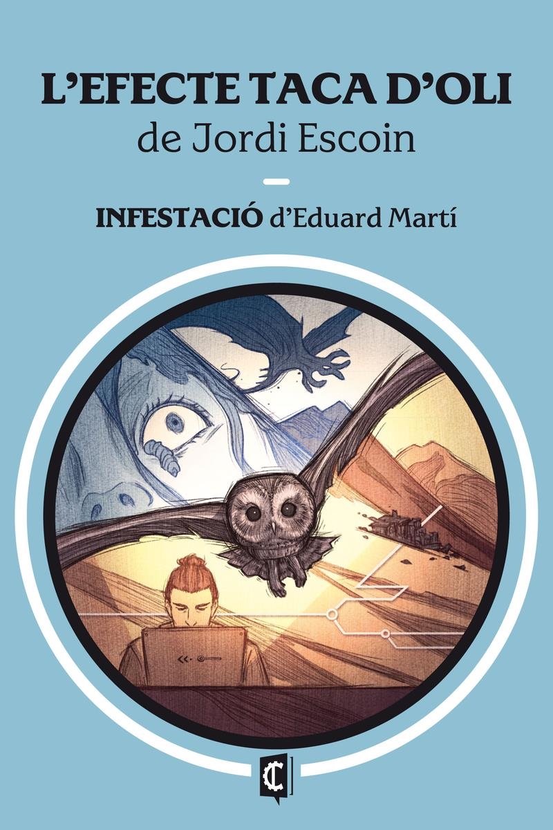 L'EFECTE TACA D'OLI & INFESTACIO | 9788412980349 | JORDI ESCOIN & EDUARD MARTI