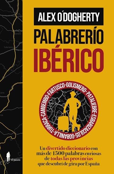 Palabrerio iberico | 9788419188731 | ALEX O'DOGHERTY