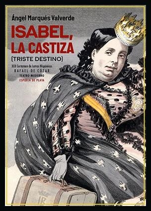 Isabel la castiza | 9788419877611 | ANGEL MARQUES VALVERDE