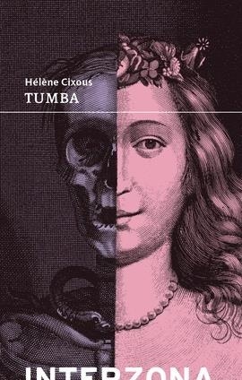 Tumba | 9789877901269 | HELENE CIXOUS