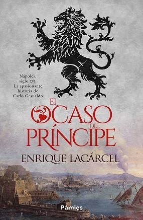 El ocaso del principe | 9791387787349 | ENRIQUE LACARCEL