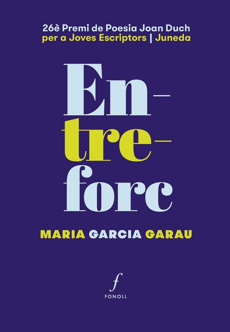 ENTREFORC | 9788410220430 | MARIA GARCIA I GARAU
