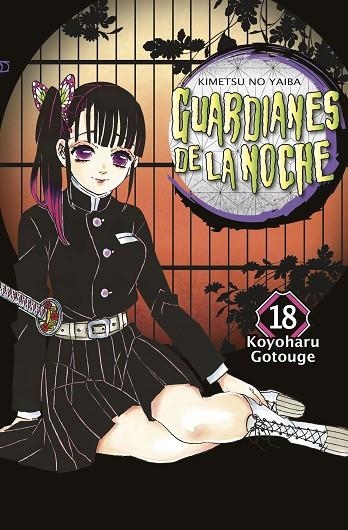 GUARDIANES DE LA NOCHE 18 | 9788467966855 | KOYOHARU GOTOUGE