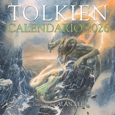 CALENDARIO TOLKIEN 2026 | 9788445020067 | J. R. R. TOLKIEN & ALAN LEE