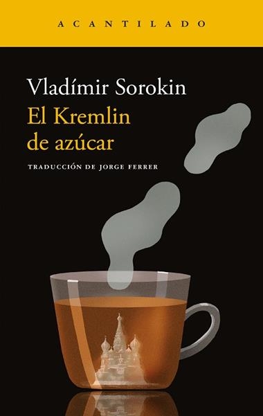 El Kremlin de azucar | 9788419958846 | Vladimir Sorokin