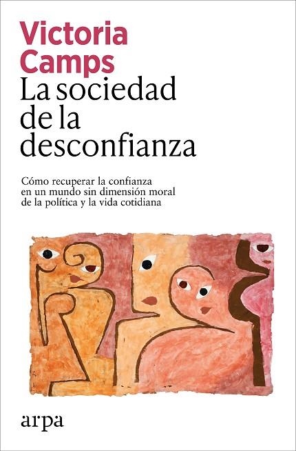 La Sociedad de la desconfianza | 9791387833039 | Victoria Camps