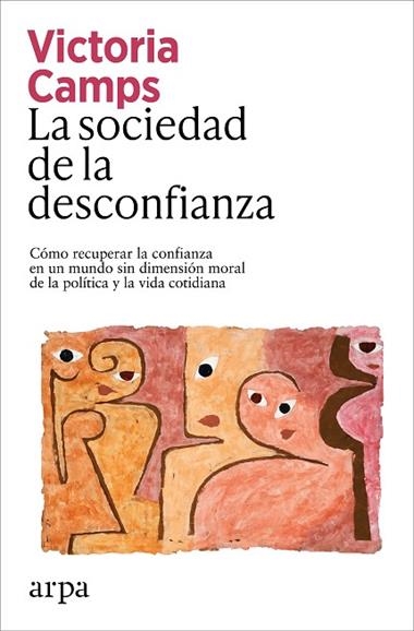 La Sociedad de la desconfianza | 9791387833039 | Victoria Camps