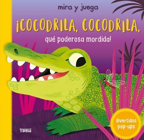 Cocodrila cocodrila que poderosa mordida | 9786075840680 | Books Campbell & Detner Malgorzata