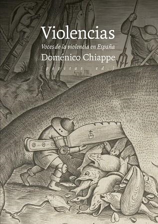 Violencias | 9788410476257 | Domenico Chiappe