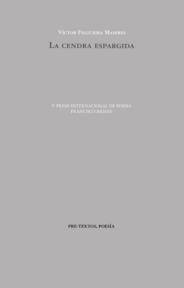 La Cendra espargida | 9788410309715 | Victor Filgueira Maseres