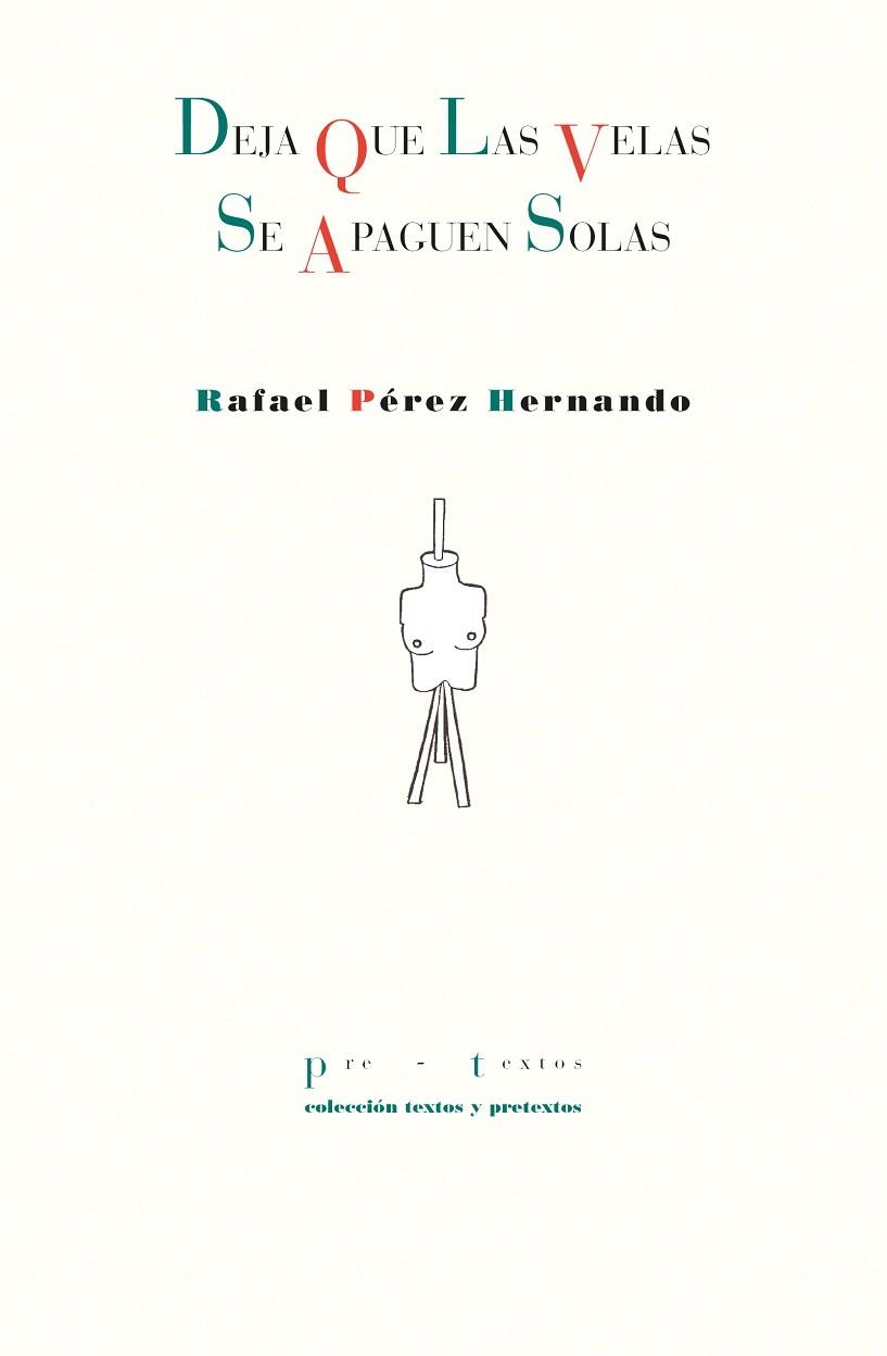 Deja que las velas se apaguen solas | 9788410309661 | Rafael Perez Hernando