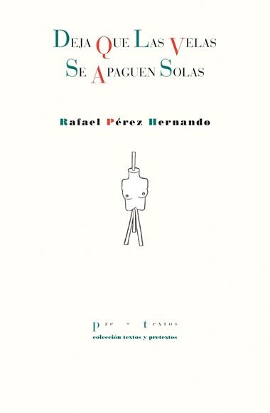Deja que las velas se apaguen solas | 9788410309661 | Rafael Perez Hernando