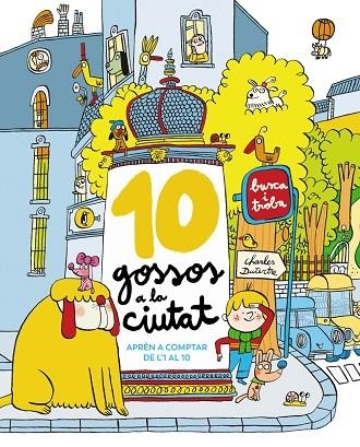 10 GOSSOS A LA CIUTAT | 9788448965327 | CHARLES DUTERTRE