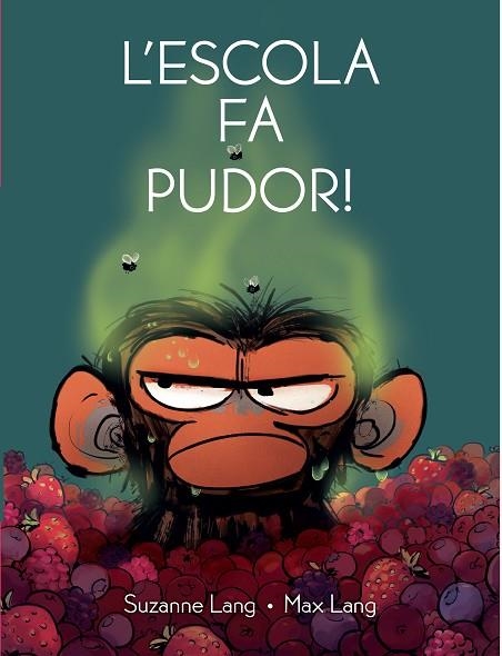 L'ESCOLA FA PUDOR | 9788418696534 | SUZANNE LANG