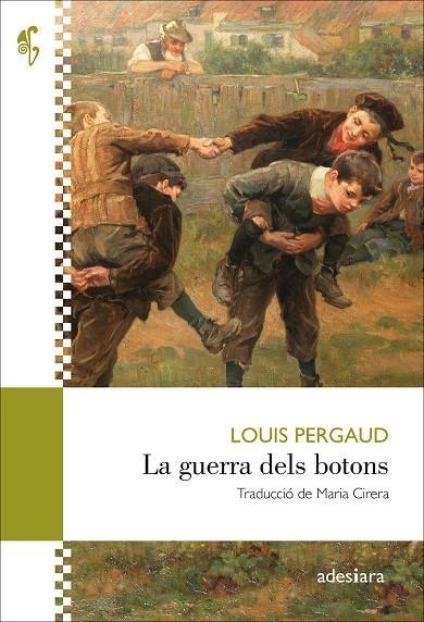 LA GUERRA DELS BOTONS | 9788419908339 | LOUIS PERGAUD