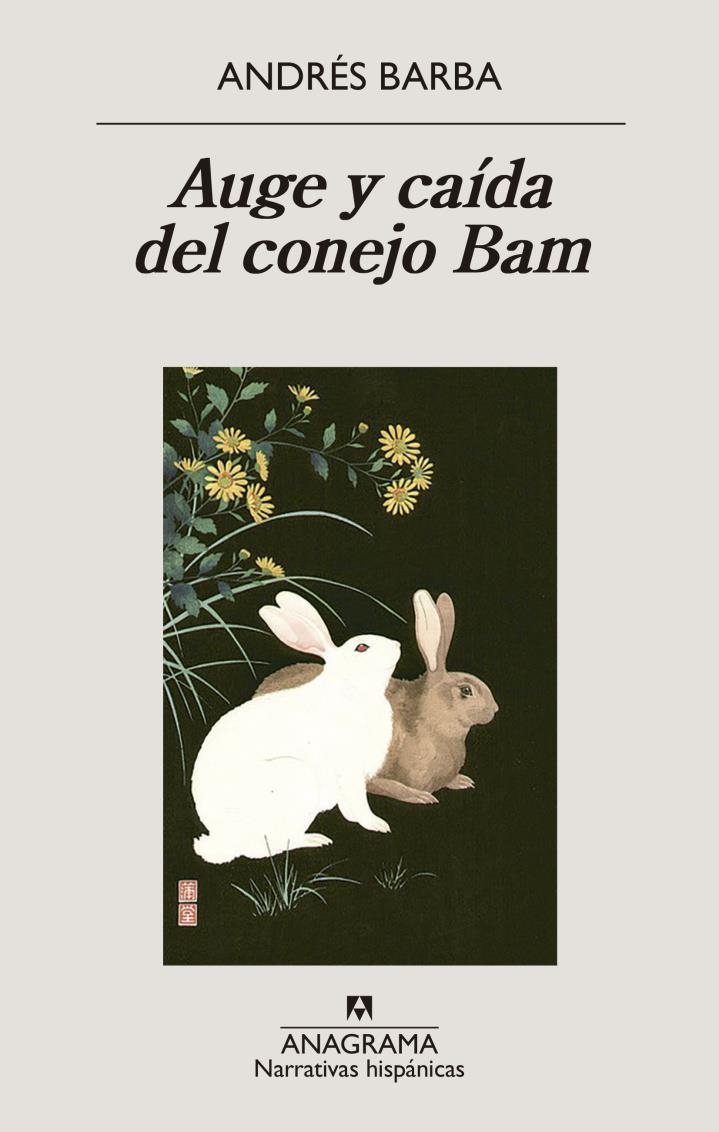 AUGE Y CAIDA DEL CONEJO BAM | 9788433947741 | ANDRES BARBA