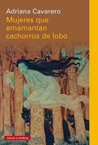 MUJERES QUE AMAMANTAN CACHORROS DE LOBO | 9791387605087 | ADRIANA CAVARERO