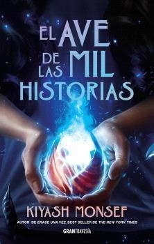 EL AVE DE LAS MIL HISTORIAS | 9788412965391 | KIYASH MONSEF