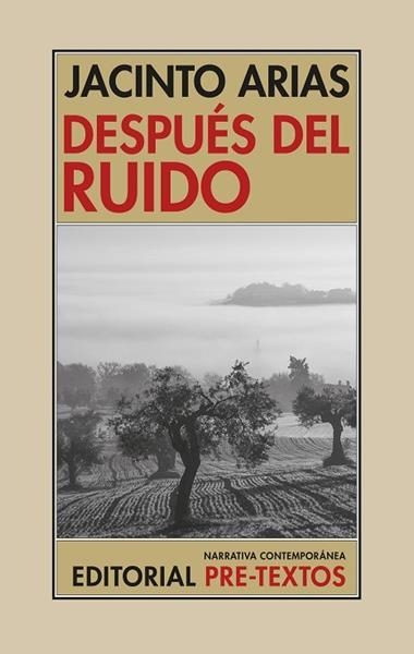 Despues del ruido | 9788410309722 | Jacinto Arias