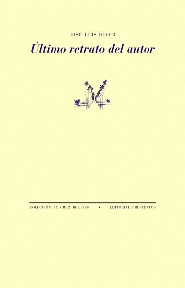 ULTIMO RETRATO DEL AUTOR | 9788410309753 | JOSE LUIS JOVER