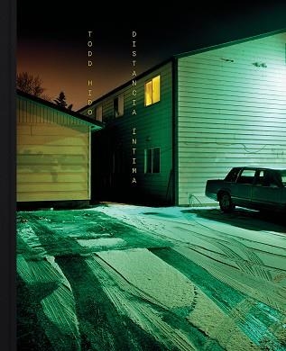DISTANCIA INTIMA TODD HIDO | 9788410290150 | TODD HIDO