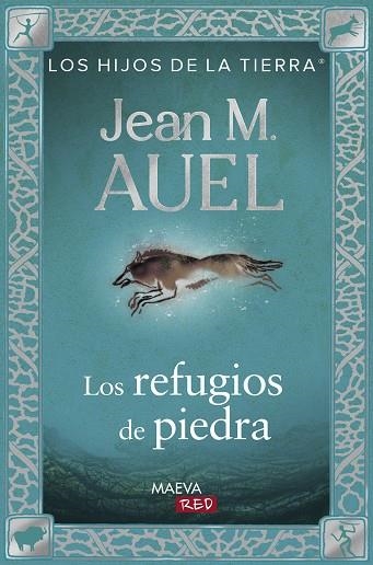 LOS HIJOS DE LA TIERRA 05 LOS REFUGIOS DE PIEDRA | 9791387664305 | JEAN MARIE AUEL