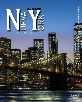 NUEVA YORK VISUAL | 9788491588023 | SERGI REBOREDO MANZANARES