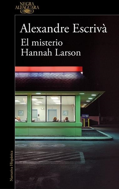 EL MISTERIO HANNAH LARSON | 9788410299061 | ALEXANDRE ESCRIVA