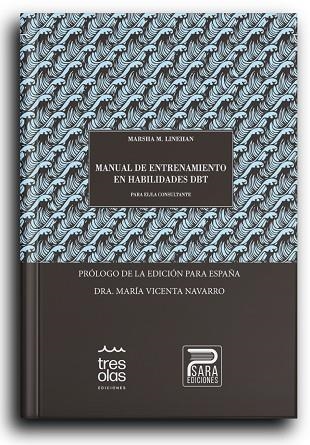 MANUAL DE ENTRENAMIENTO EN HABILIDADES DBT PARA EL CONSULTANTE | 9788412323153 | MARSCHA M LINEHAN