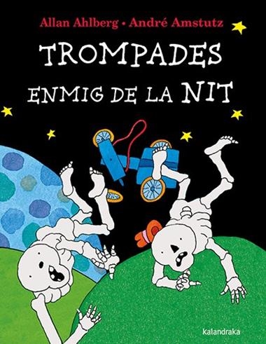 TROMPADES ENMIG DE LA NIT | 9788410387140 | ALLAN AHLBERG & ANDRE AMSTUTZ